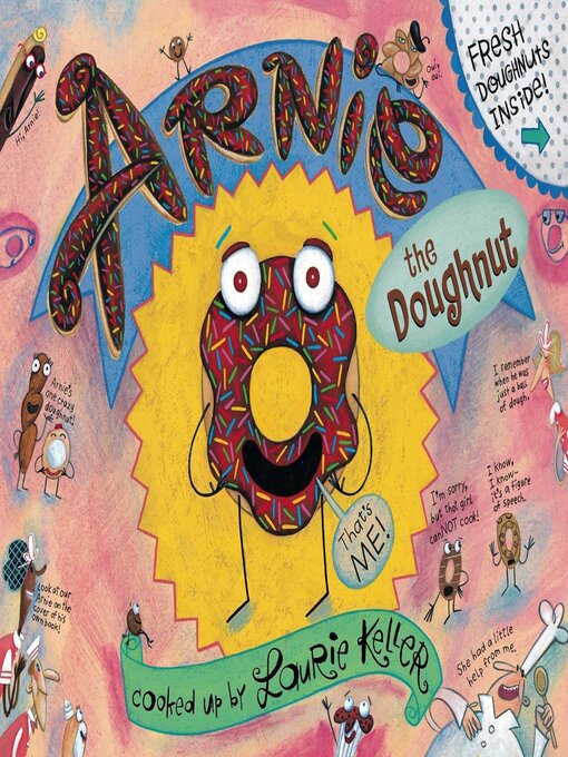 Title details for Arnie, the Doughnut by Laurie Keller - Available